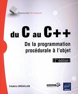 Du C au C++ : de la programmation procédurale à l'objet