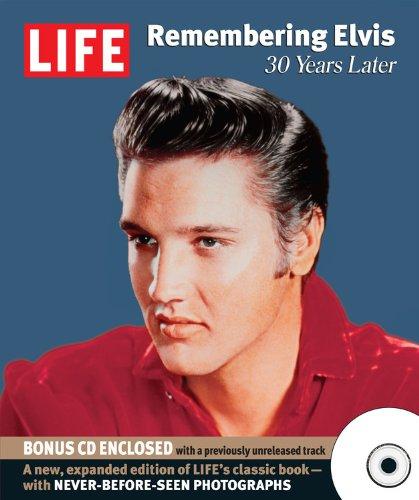 Life: Remembering Elvis: 30 Years Later