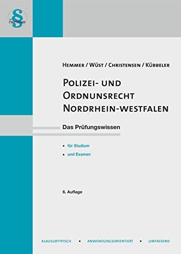 Polizei- und Ordnungsrecht Nordrhein-Westfalen (Skripten - Öffentliches Recht)