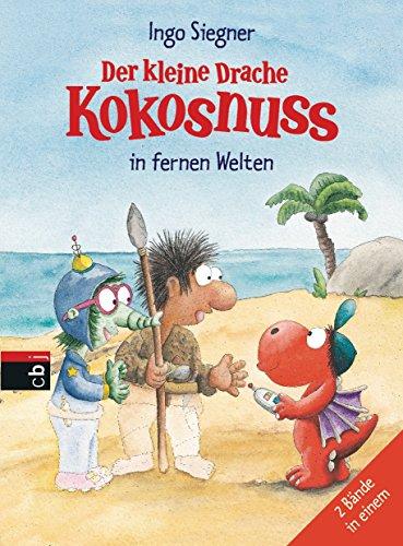 Der kleine Drache Kokosnuss in fernen Welten: Doppelband (Sammelbände, Band 9)