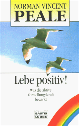 Lebe positiv