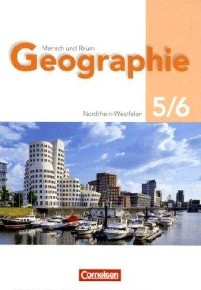 Mensch und Raum - Geographie Gymnasium Nordrhein-Westfalen - G8: 5./6. Schuljahr - Schülerbuch