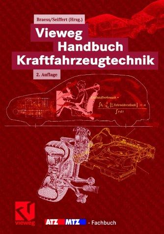 Vieweg Handbuch Kraftfahrzeugtechnik (ATZ/MTZ-Fachbuch)