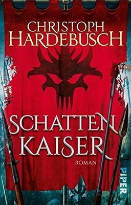 Schattenkaiser: Roman