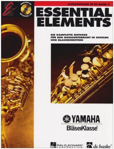 Essential Elements, für Altsaxophon in Es, m. Audio-CD-Band 2