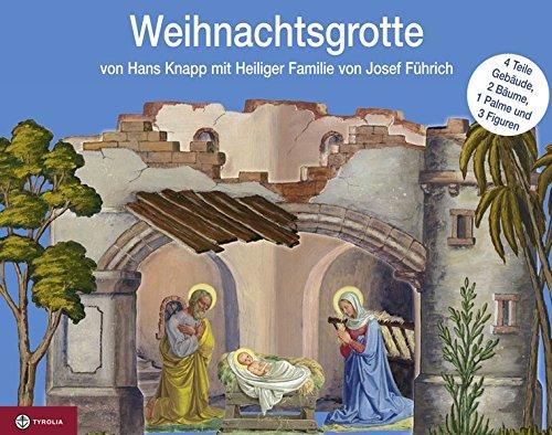 Weihnachtsgrotte: Original-Papier-Weihnachtsgrotte von Hans Knapp mit Heiliger Familie von Josef Führich. Weihnachtsgrotte (4 Teile), 3 Bäume, Maria, Joseph und Kind in der Krippe zum Ausschneiden