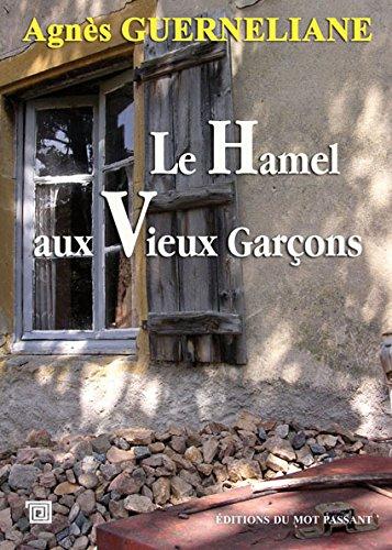 Le Hamel aux vieux garçons