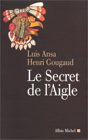 Le secret de l'aigle