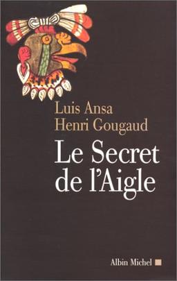 Le secret de l'aigle