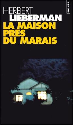 La maison près du marais