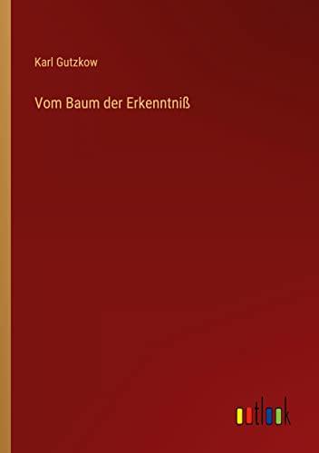 Vom Baum der Erkenntniß