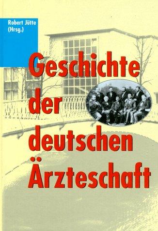 Geschichte der deutschen Ärzteschaft