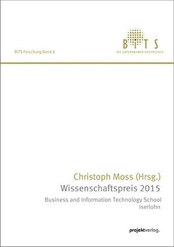 Wissenschaftspreis 2015: Business and Information Technology School Iserlohn (BiTS-Forschung)