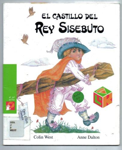 El castillo del rey Sisebuto / The castle of King Sisebuto (Primeros Lectores)