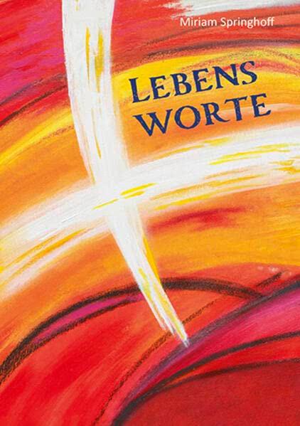 Lebensworte (LebensWelten)