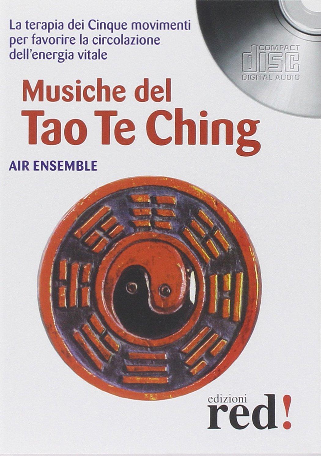 Musiche del Tao Te Ching. CD Audio