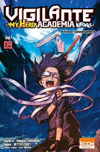 Vigilante, my hero academia illegals. Vol. 9. Fins et commencements