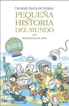 Pequeña historia del mundo (LIBROS INFANTILES Y JUVENILES)