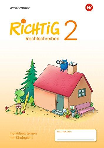 RICHTIG Rechtschreiben - Ausgabe 2018: Übungsheft 2