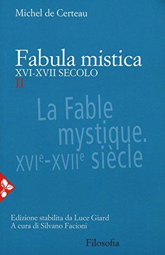 Fabula mistica. XVI-XVII secolo (Filosofia)