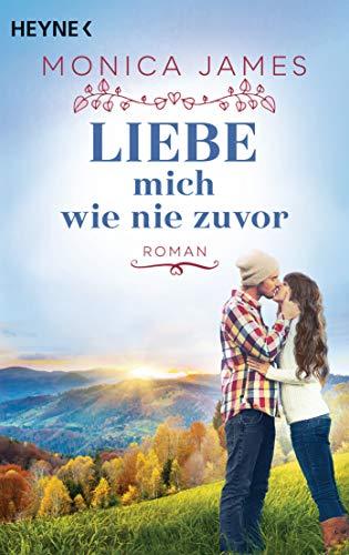 Liebe mich wie nie zuvor: Roman (Memory-Reihe, Band 2)