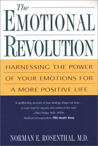 The Emotional Revolution: