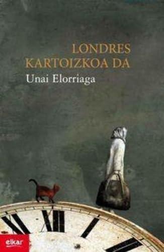 Londres kartoizkoa da (Literatura, Band 289)