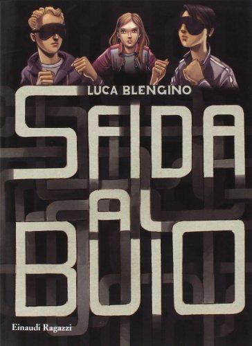 Sfida al buio