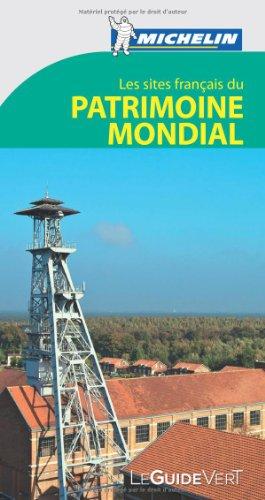 Les sites français du patrimoine mondial