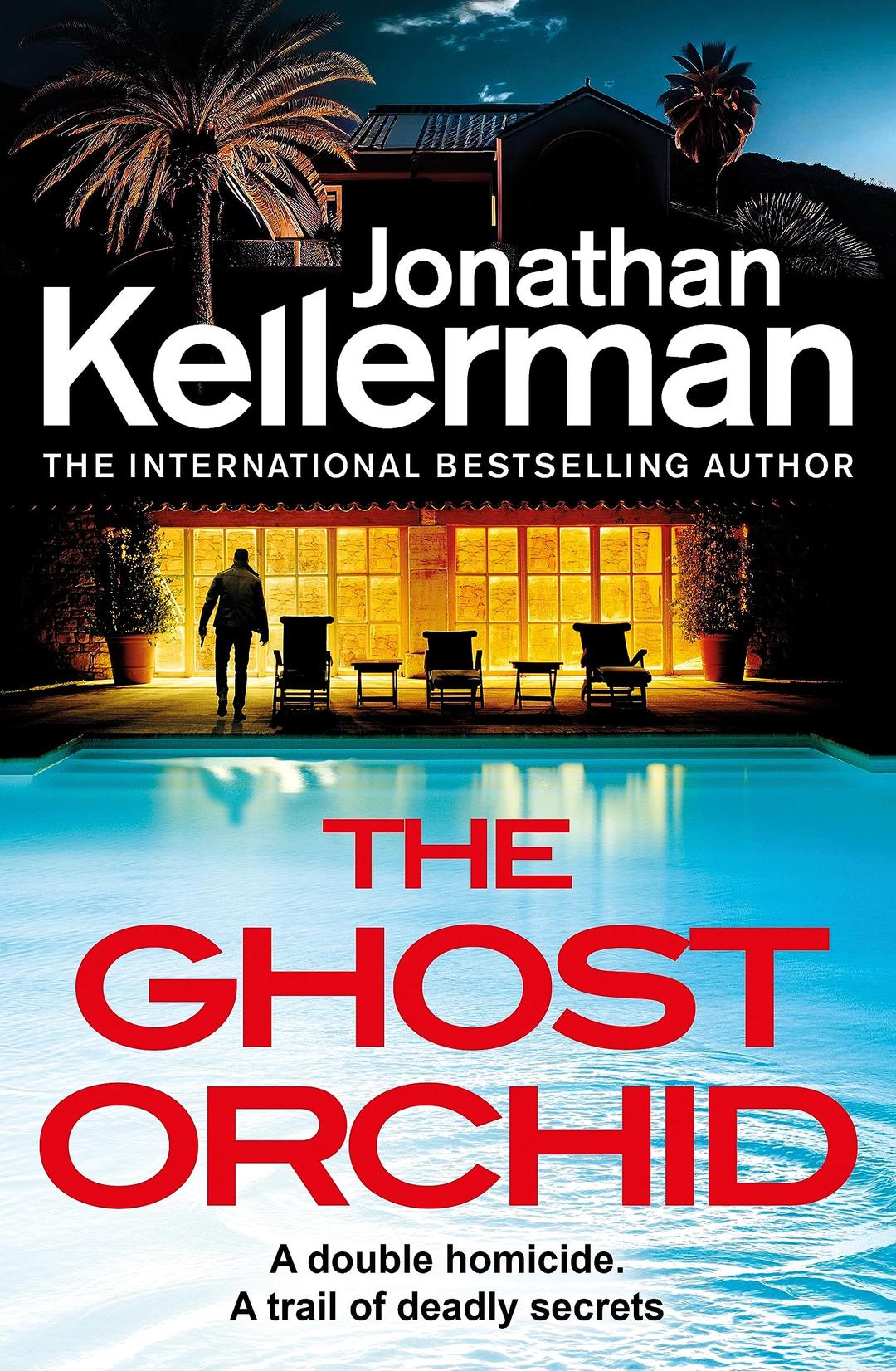 The Ghost Orchid: The gripping new Alex Delaware thriller from the international bestselling author (Alex Delaware, 39)