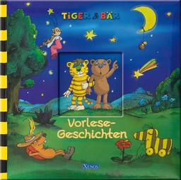 Tiger & Bär. Vorlese-Geschichten