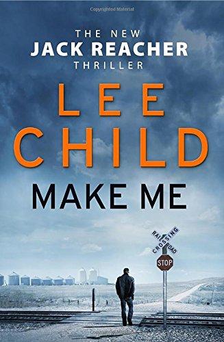 Make Me: (Jack Reacher 20)