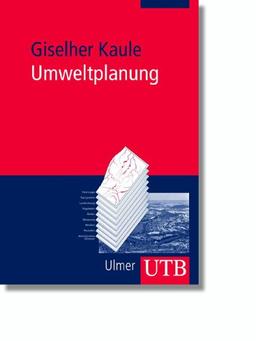 Umweltplanung (Uni-Taschenbücher M)