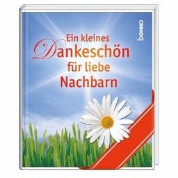 Ein kleines Dankeschön für liebe Nachbarn