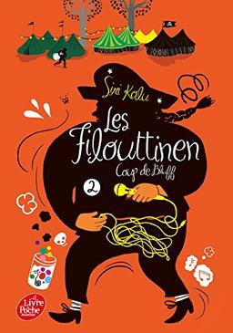 Les Filouttinen. Vol. 2. Coup de bluff