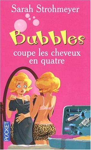 Bubbles coupe les cheveux en quatre