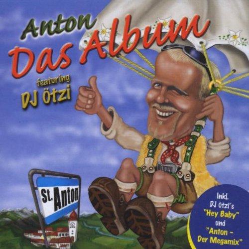 Anton aus Tirol - Das Album (New Edition)