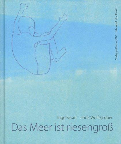 Das Meer ist riesengroß