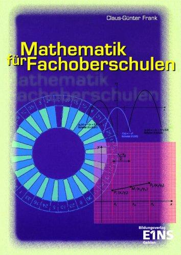 Mathematik für Fachoberschulen. Lehr-/Fachbuch