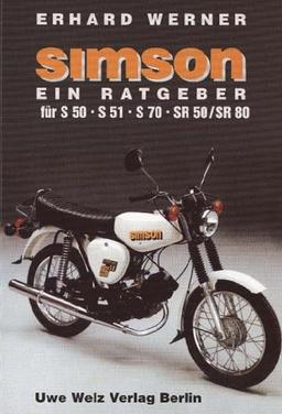 Simson Ratgeber für S50, S51, S70 und SR 50/ SR 80