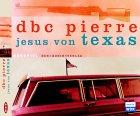 Jesus von Texas. CD