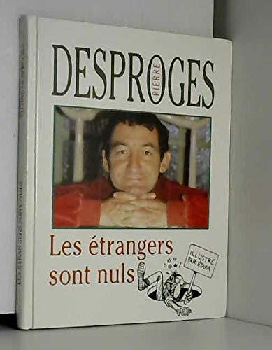 LES ETRANGERS SONT NULS