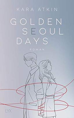 Golden Seoul Days (Seoul-Duett, Band 2)