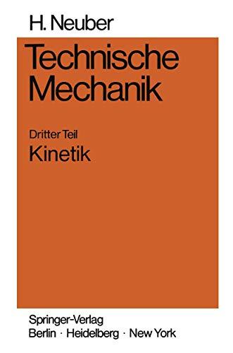 Technische Mechanik Teil 3: Kinetik