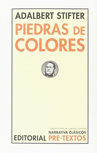 Piedras de colores (Narrativa Clásicos, Band 41)