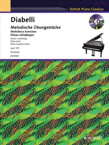 Melodische Übungsstücke: im Umfang von 5 Tönen. op. 149. Klavier 4-händig. Ausgabe mit CD. (Schott Piano Classics)