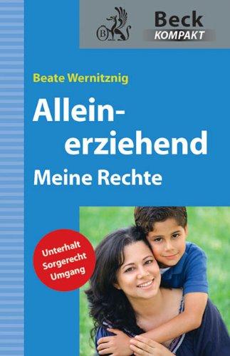 Alleinerziehend: Meine Rechte