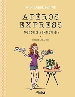 Apéros express pour soirées improvisées