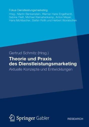 Theorie und Praxis des Dienstleistungsmarketing: Aktuelle Konzepte und Entwicklungen (Fokus Dienstleistungsmarketing) (German Edition)