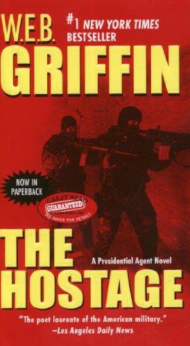 The Hostage (Presidential Agent Novels)